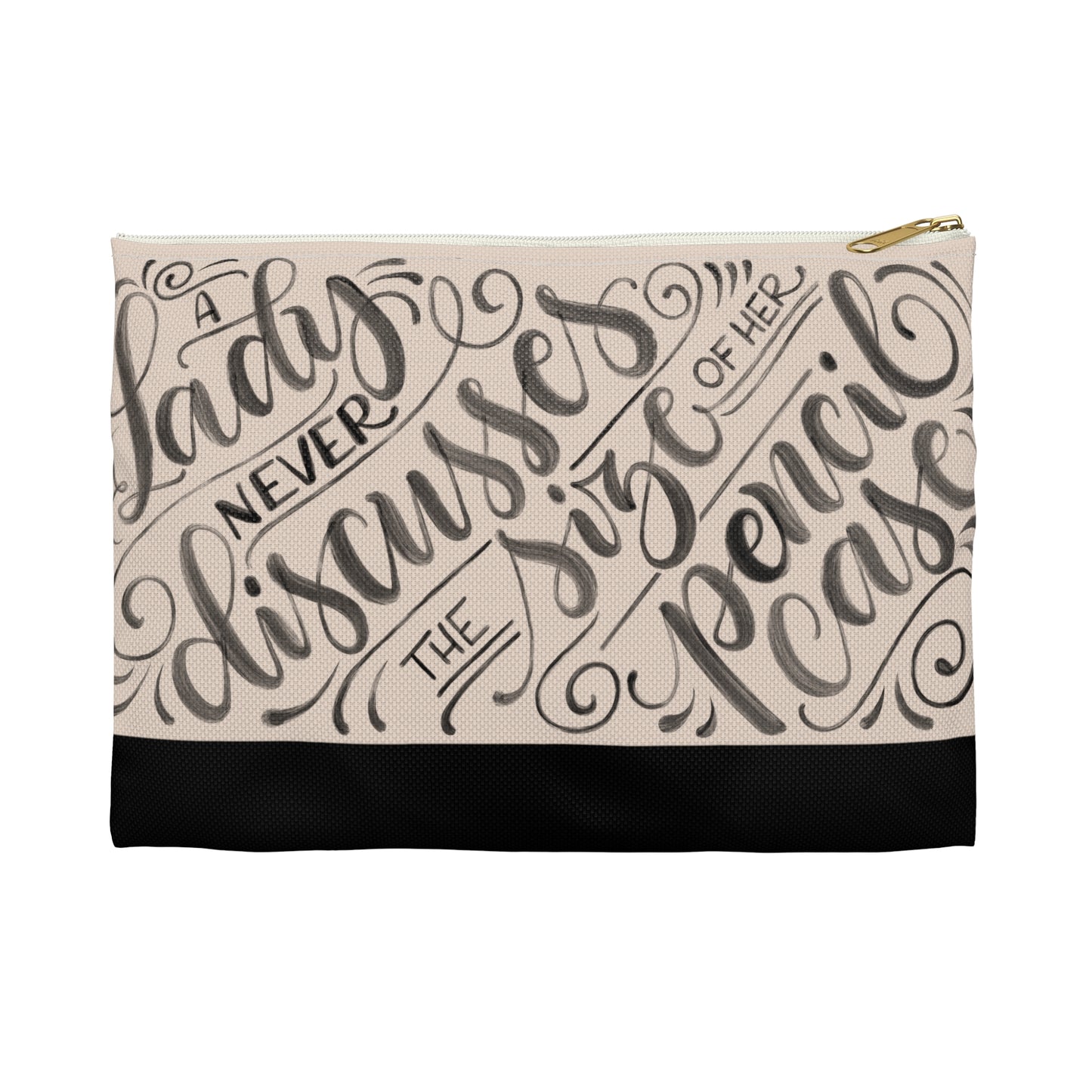 A lady never discusses the size of her pencil case - Tan Zipped Pouch - howjoyfulshop