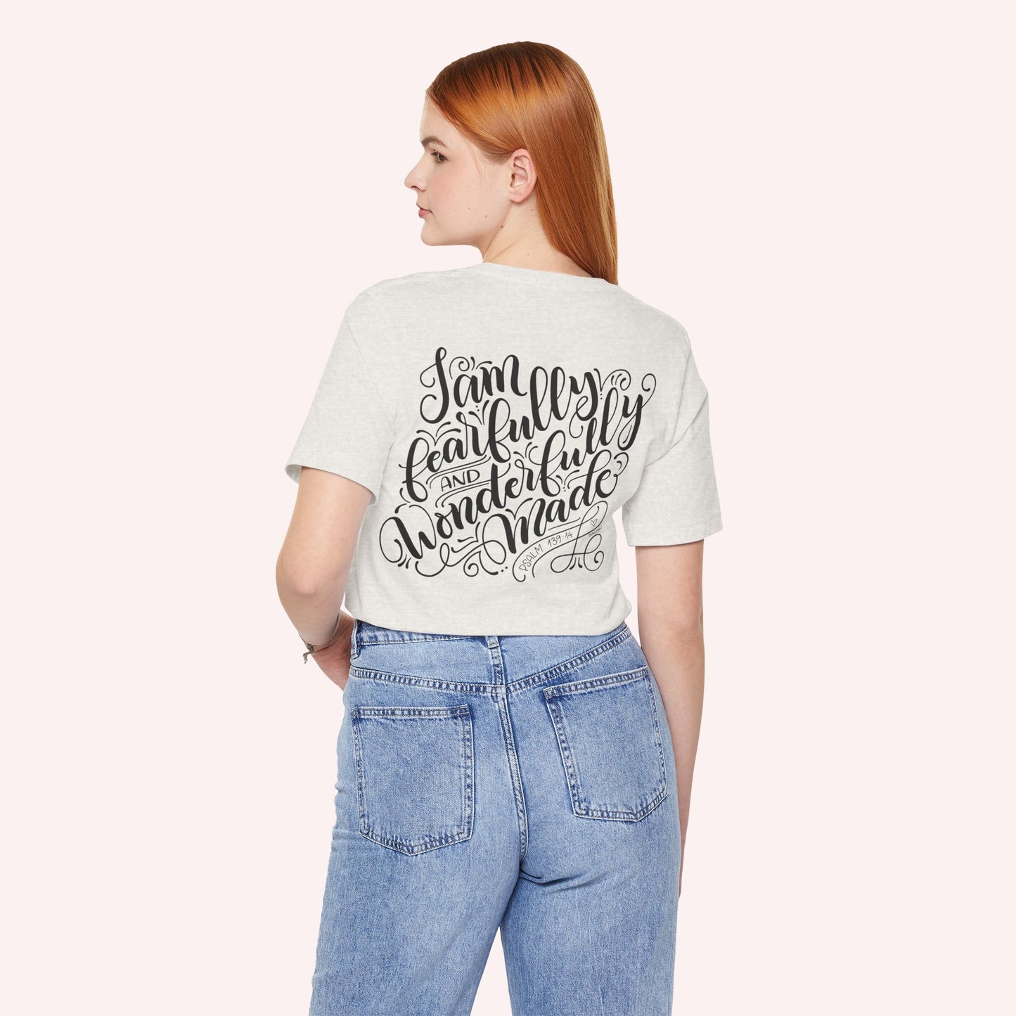 Fearfully and Wonderfully made - Unisex Jersey Short Sleeve Tee