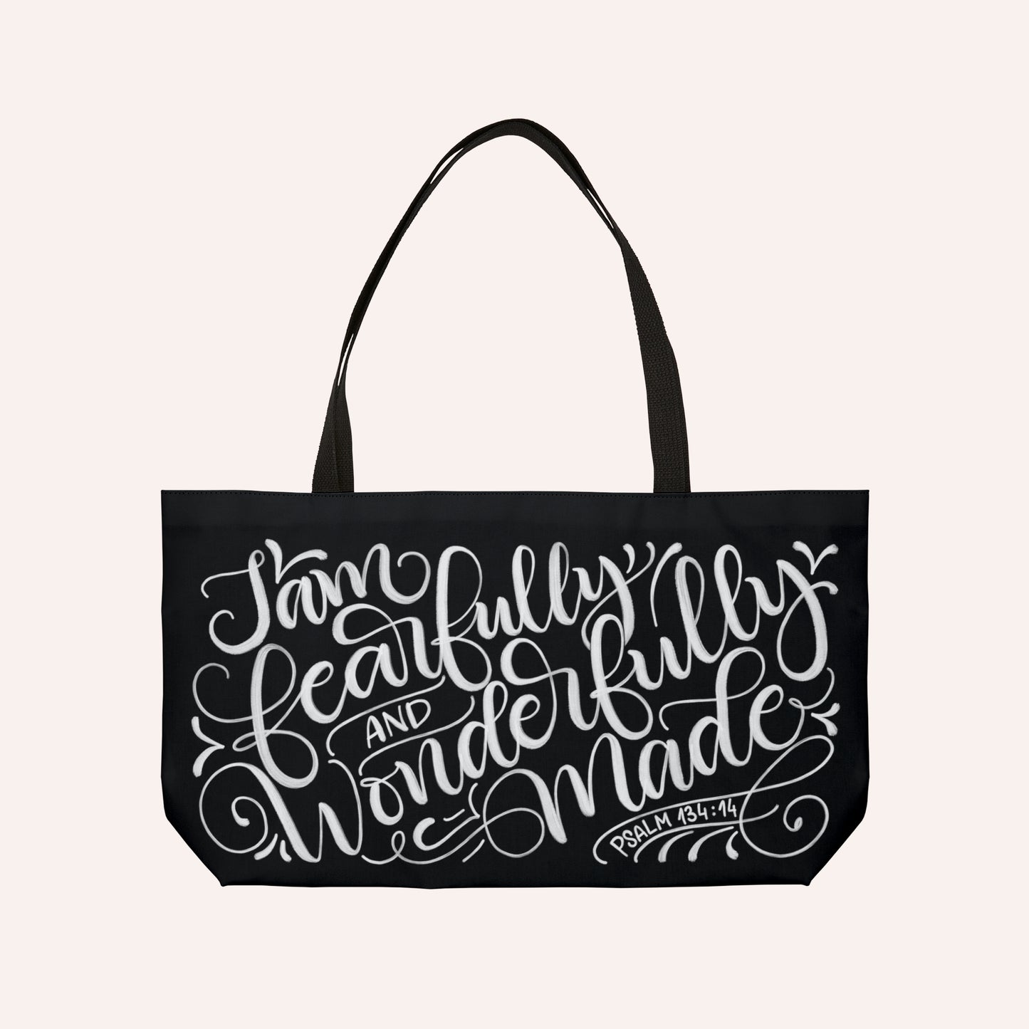 I am fearfully and wonderfully made - PSALM 134:14 - Weekender Tote Bag - howjoyfulshop