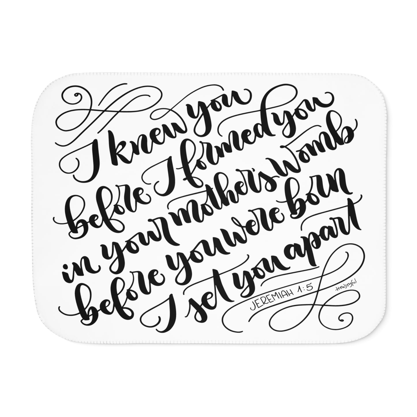 I knew you before I formed you in your mother's womb - Jeremiah 1:5 - Sherpa Blanket - howjoyfulshop
