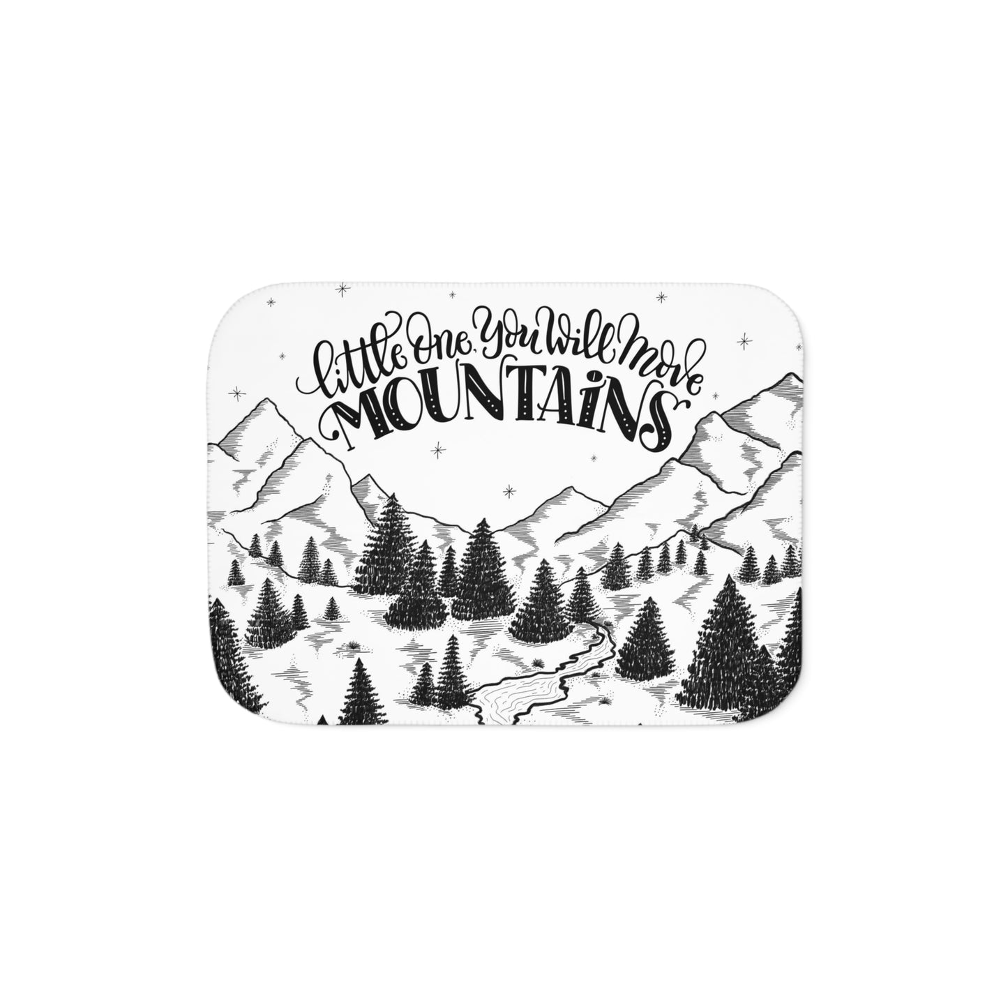 Little one you will move mountains - Sherpa Blanket - howjoyfulshop