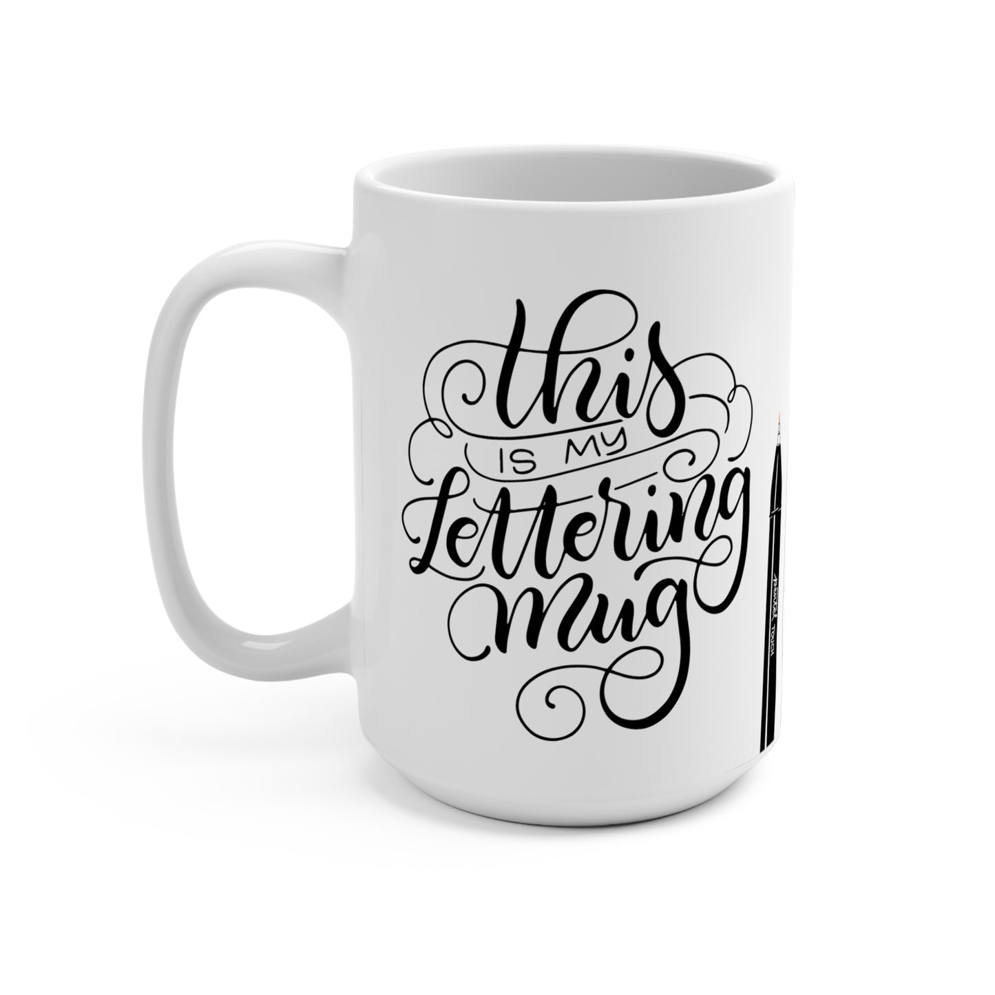 This is my Lettering Mug - 15oz - howjoyfulshop