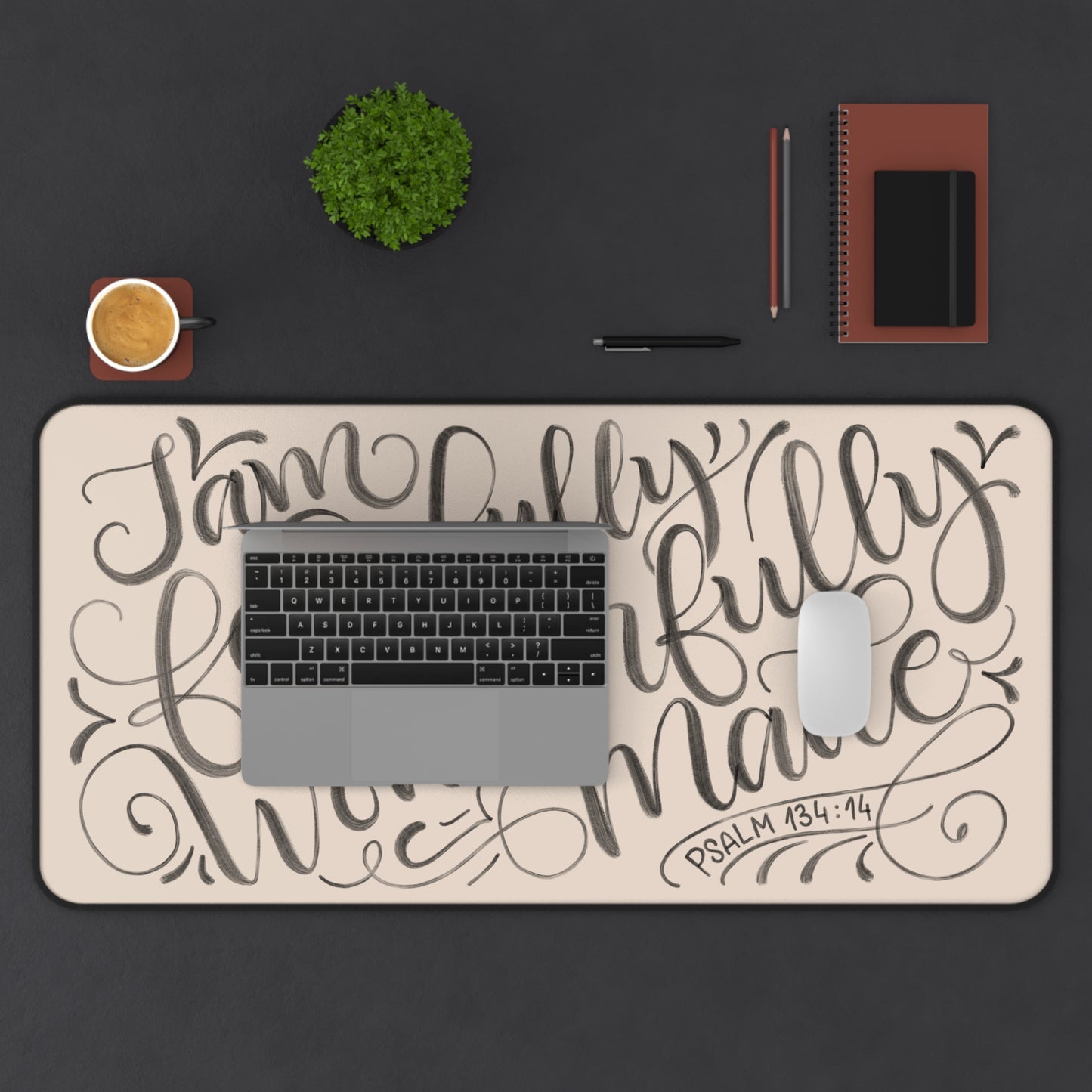 I am fearfully and wonderfully made - Tan Desk Mat - howjoyfulshop