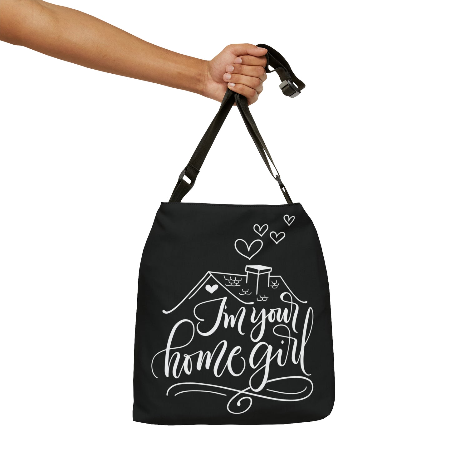 I'm your home girl - Real State - Adjustable Tote Bag - howjoyfulshop