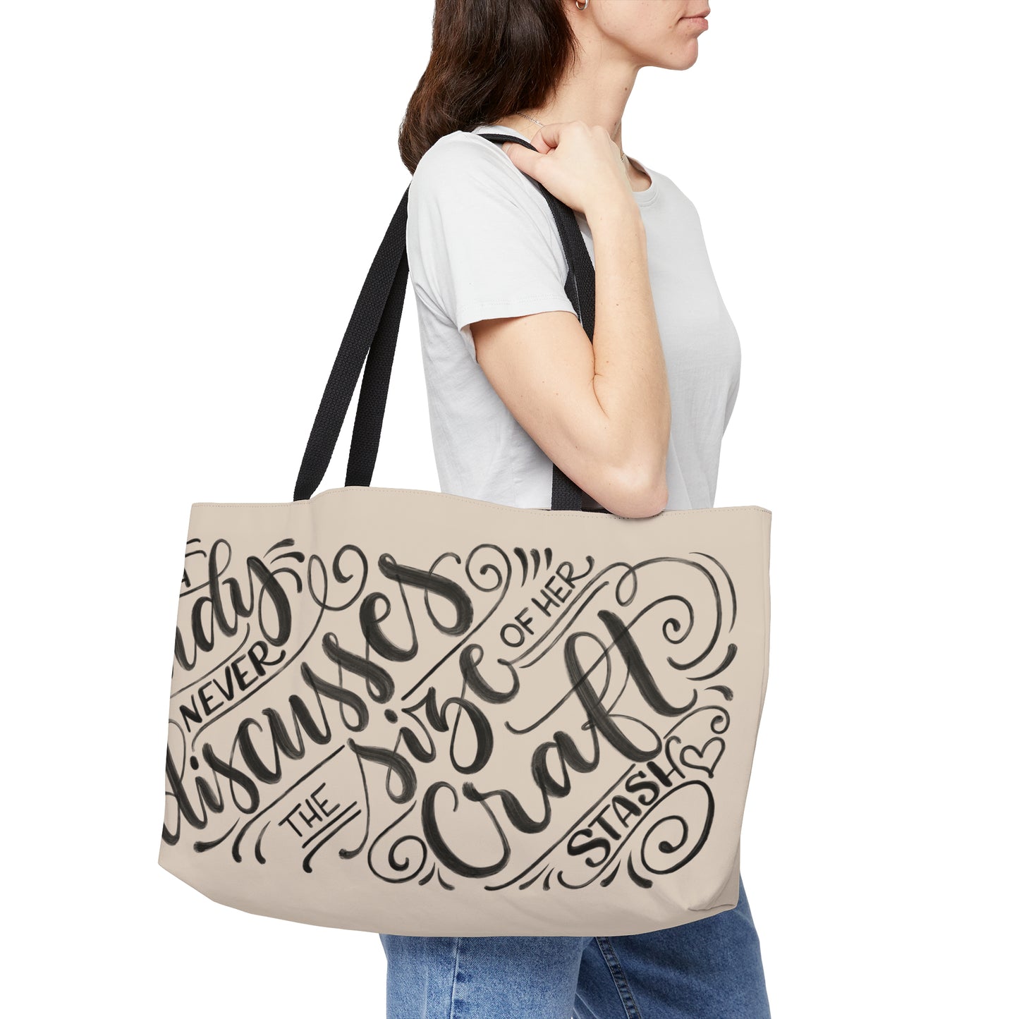 A lady never discusses the size of her craft stash - Tan Weekender Tote Bag - howjoyfulshop