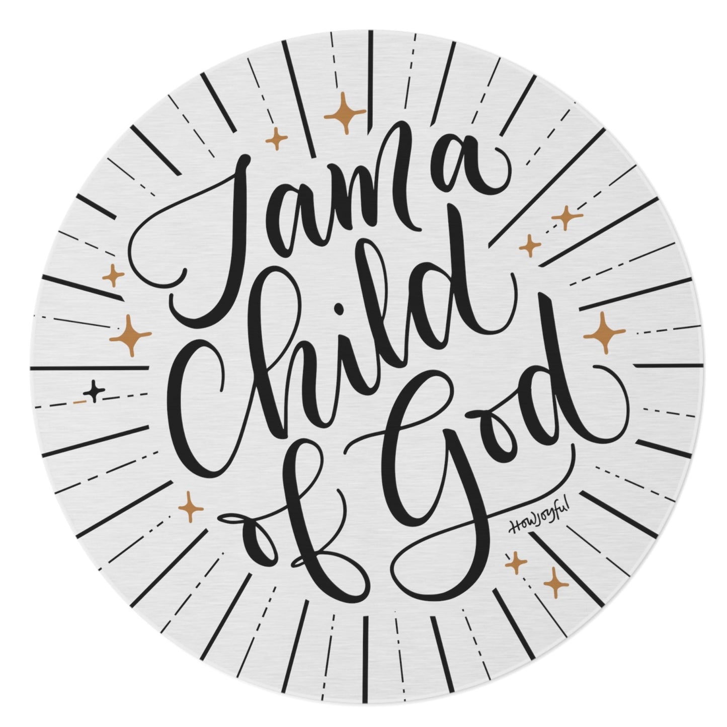 I am a Child of God Area Rug - howjoyfulshop