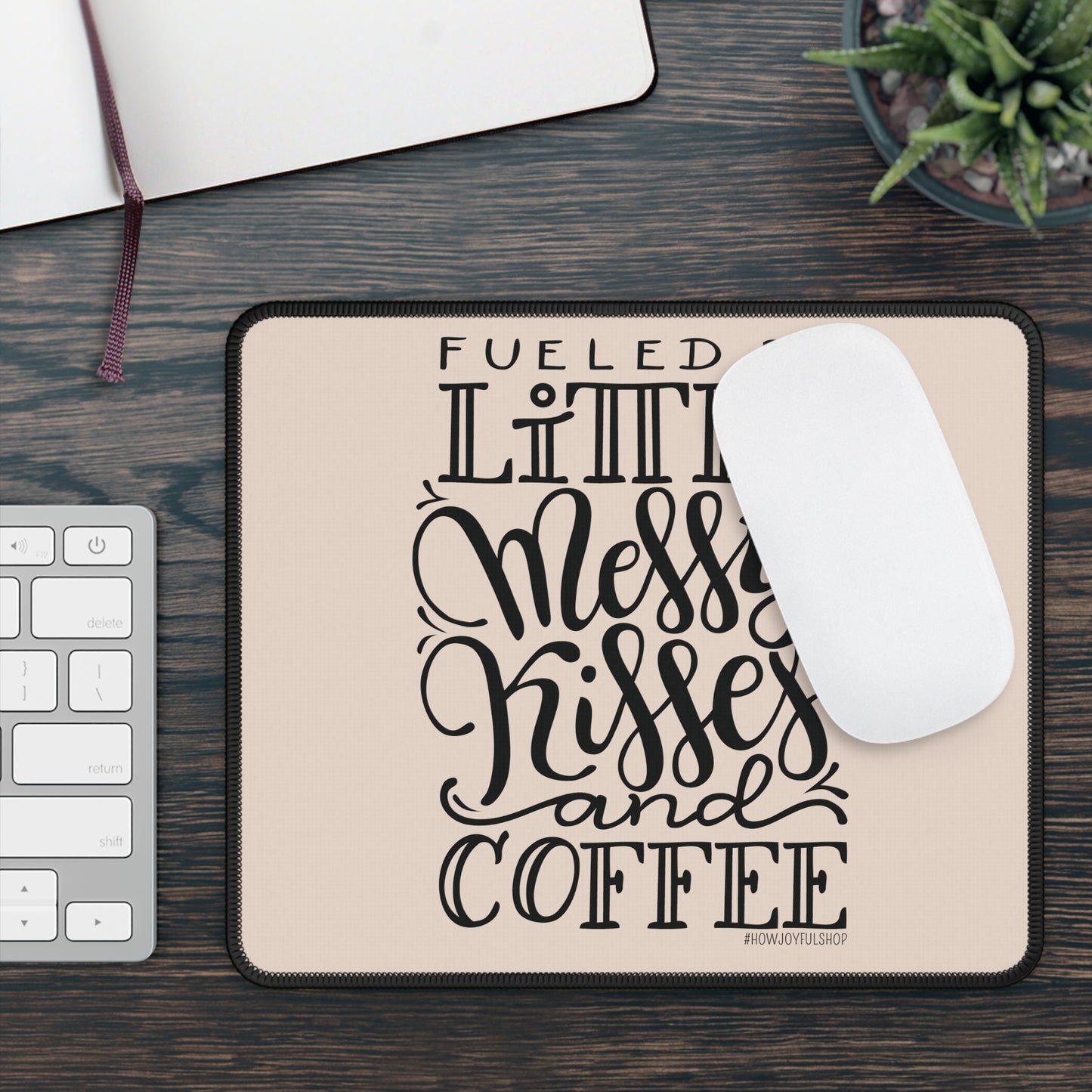 Fueled by messy kisses and coffee - Tan Mousepad - howjoyfulshop