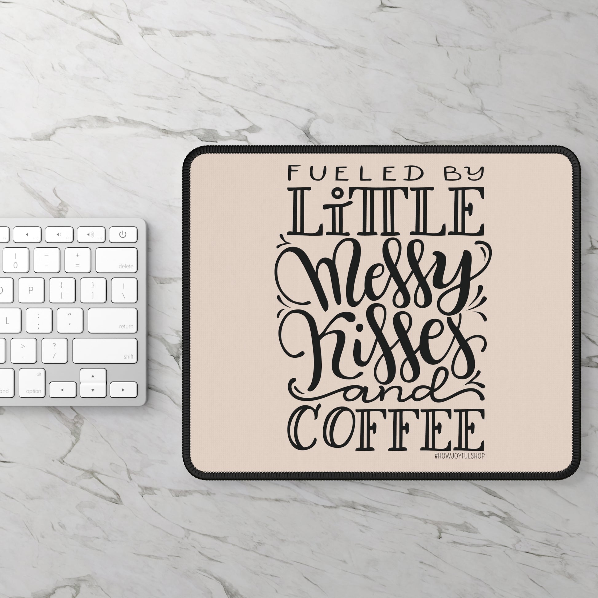 Fueled by messy kisses and coffee - Tan Mousepad - howjoyfulshop