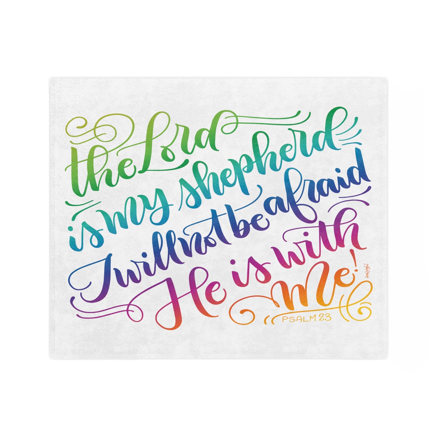 The lord is my shepherd - PSLAM 23 - Rainbow - Velveteen Blanket - howjoyfulshop