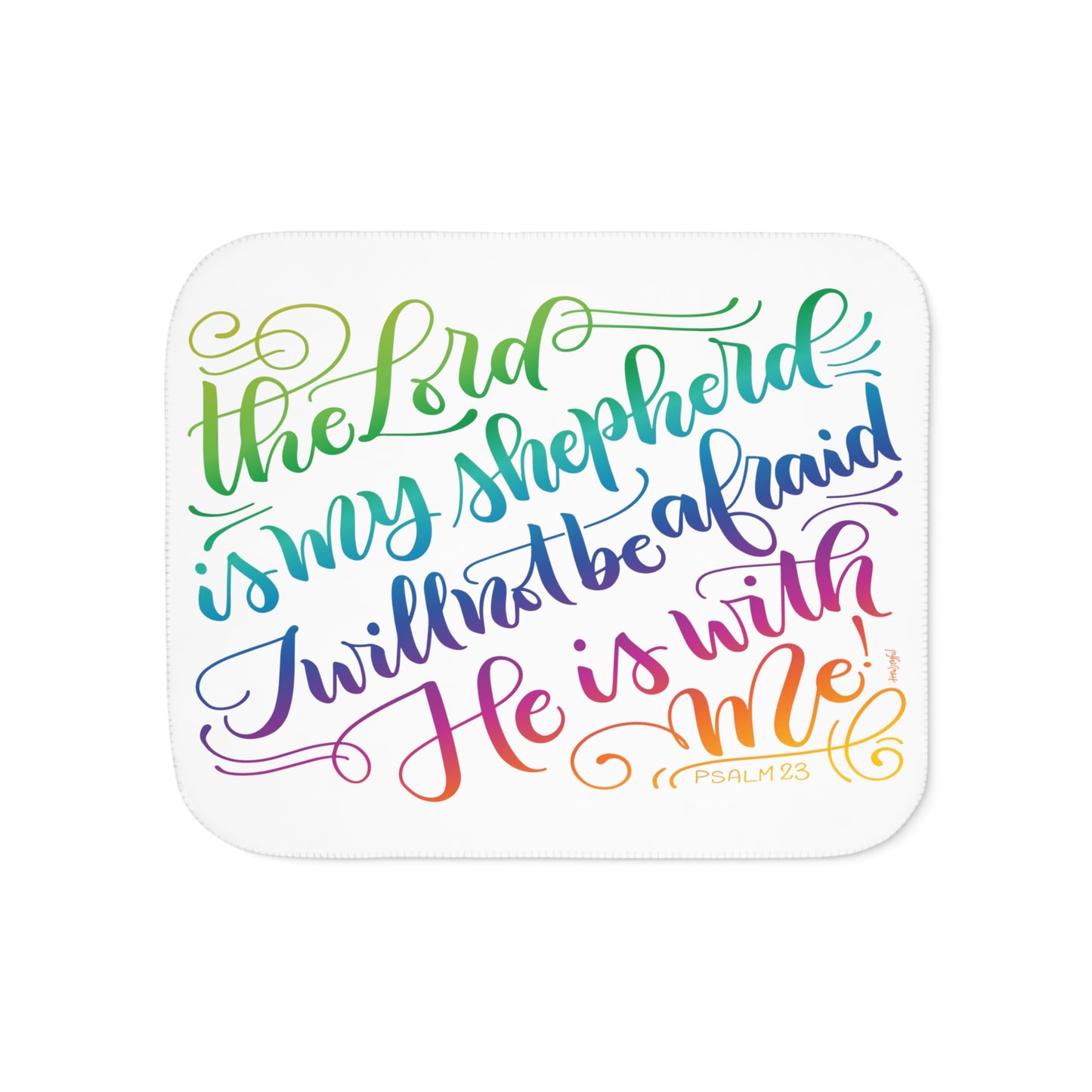 The lord is my shepherd - PSLAM 23 - Rainbow - Sherpa Blanket - howjoyfulshop