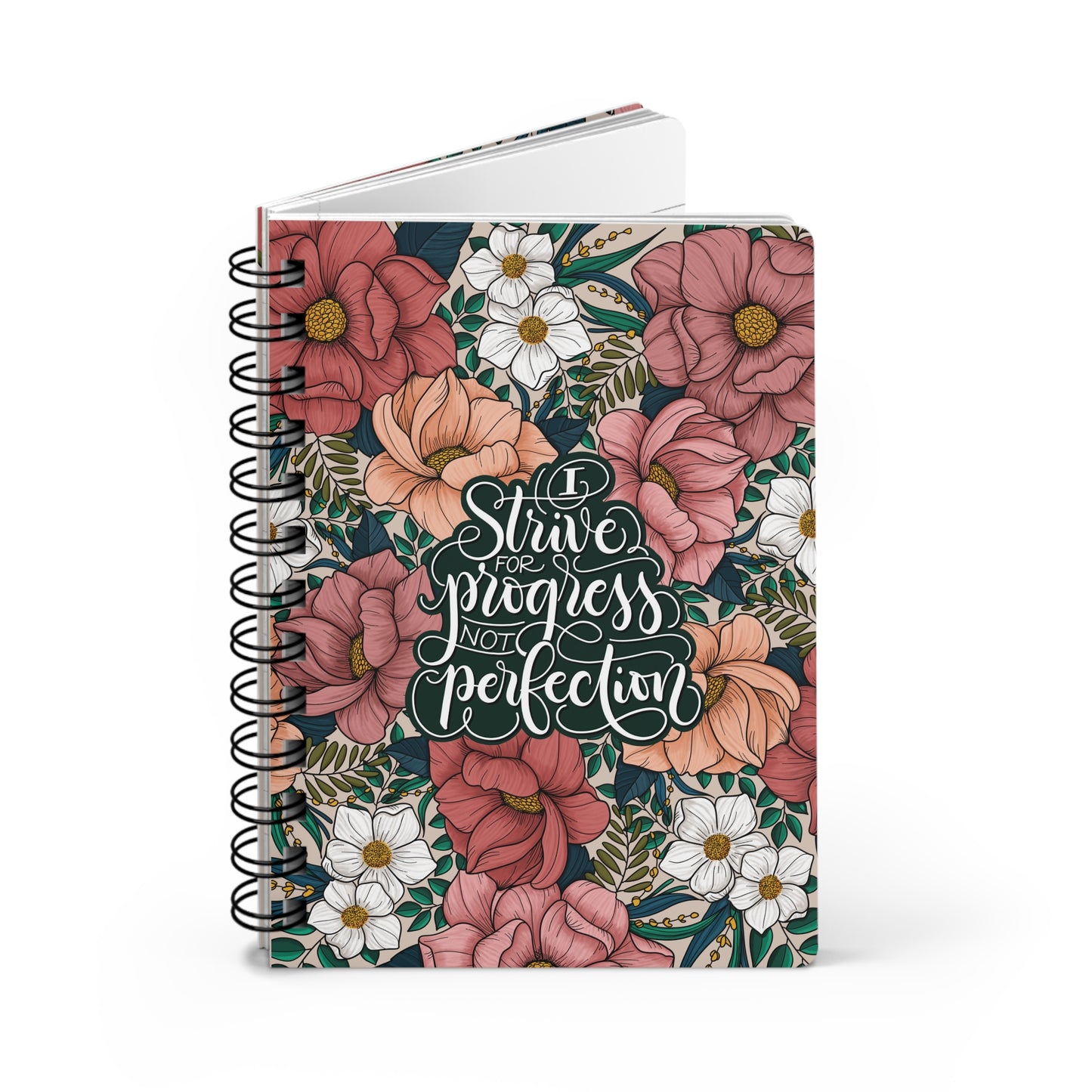 I strive for progress, not perfection - Spiral Bound Affirmation Journal - howjoyfulshop