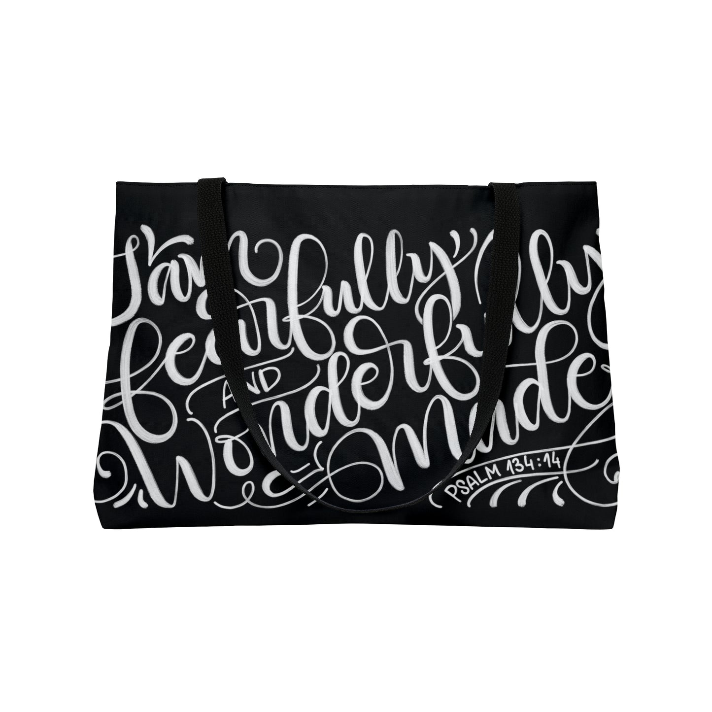 I am fearfully and wonderfully made - PSALM 134:14 - Weekender Tote Bag - howjoyfulshop