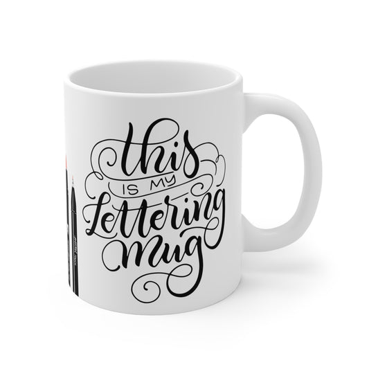This is my Lettering Mug - 11oz - howjoyfulshop