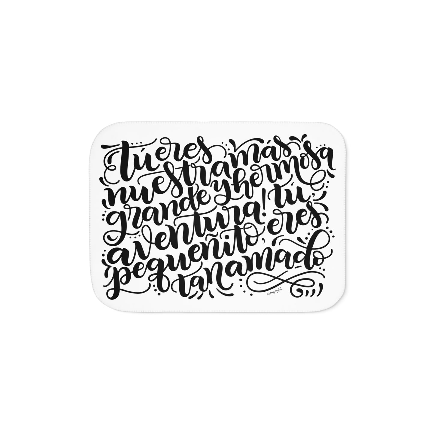 Tu eres nuestra mas hermosa aventura - Sherpa Blanket - howjoyfulshop