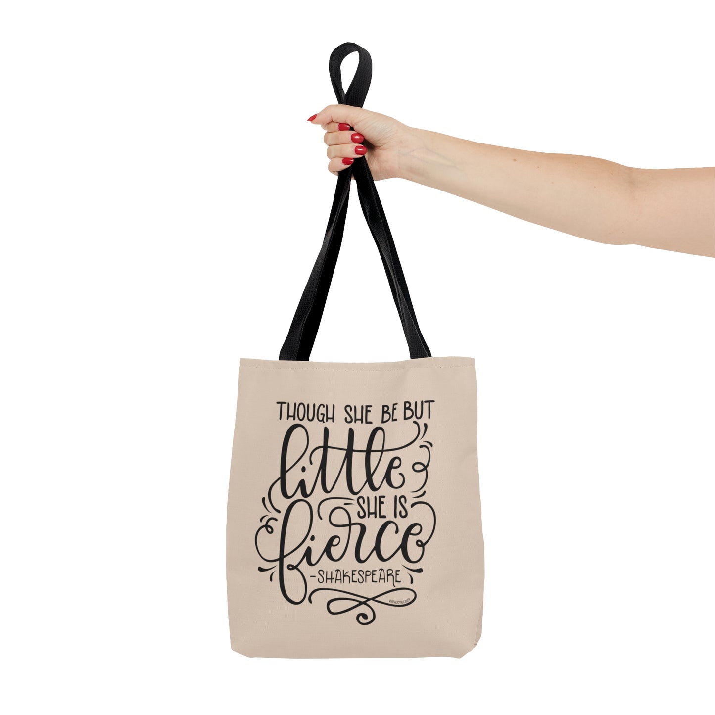 Though she be but little, she is fierce - Tote Bag - howjoyfulshop