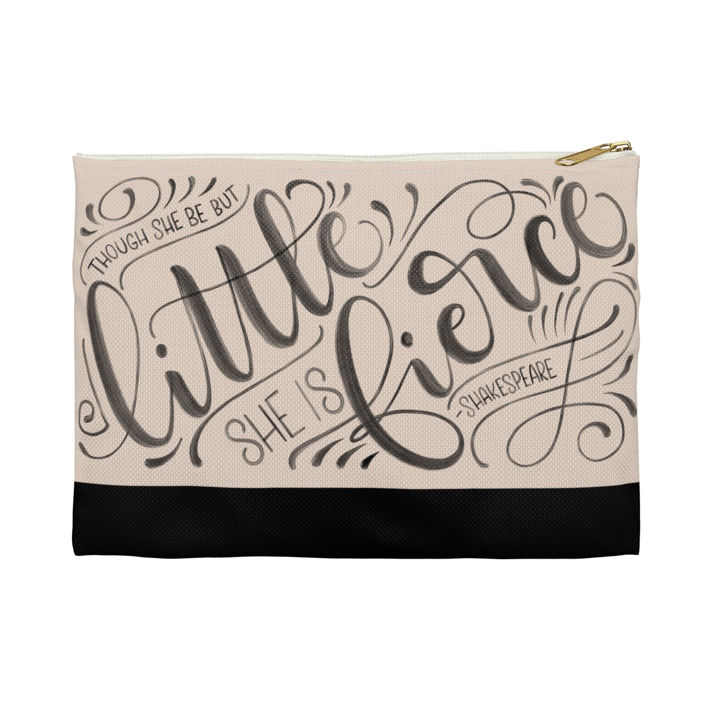 Though she be but little she is fierce - Tan Zipped Pouch - howjoyfulshop