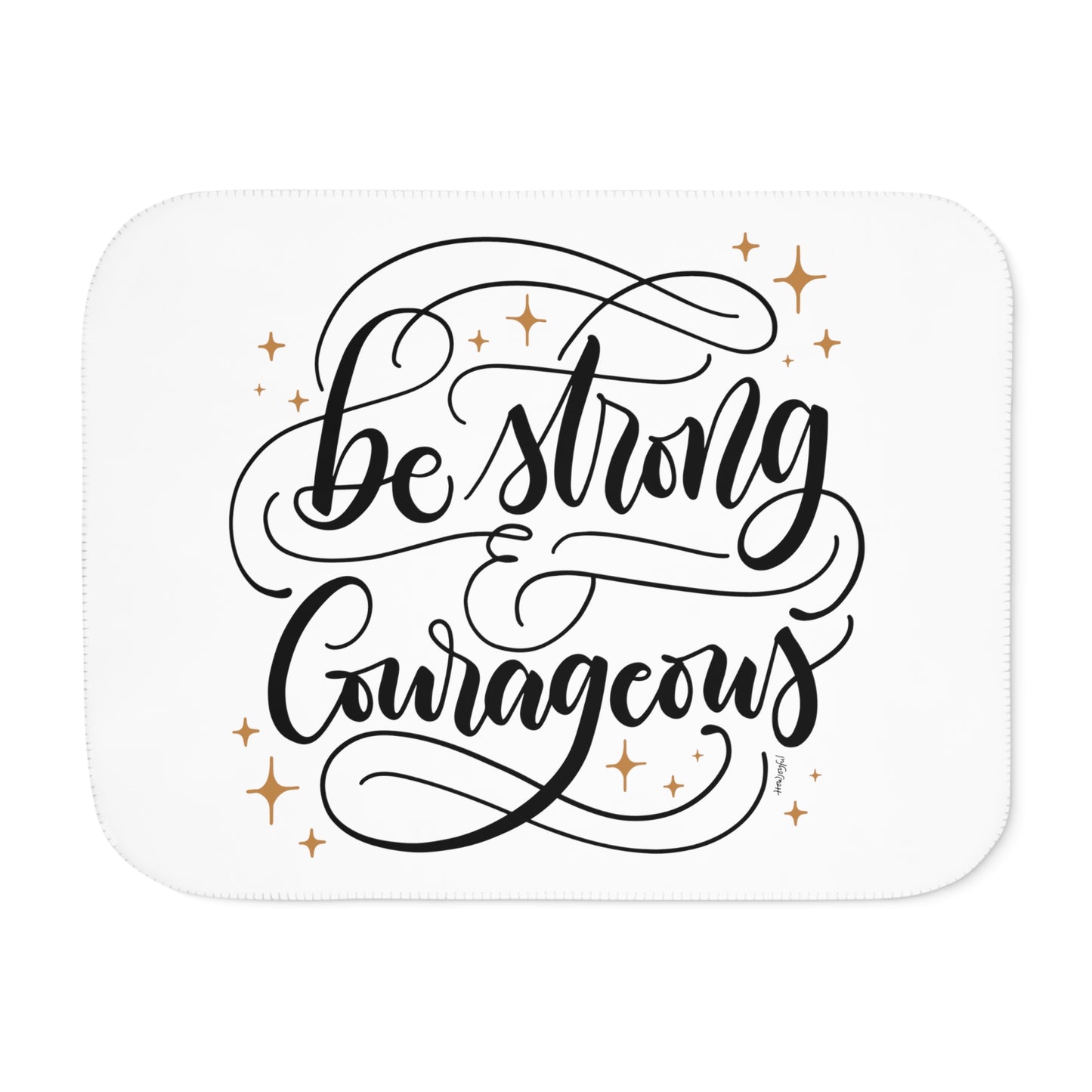 Be strong & courageous - Sherpa Blanket - howjoyfulshop