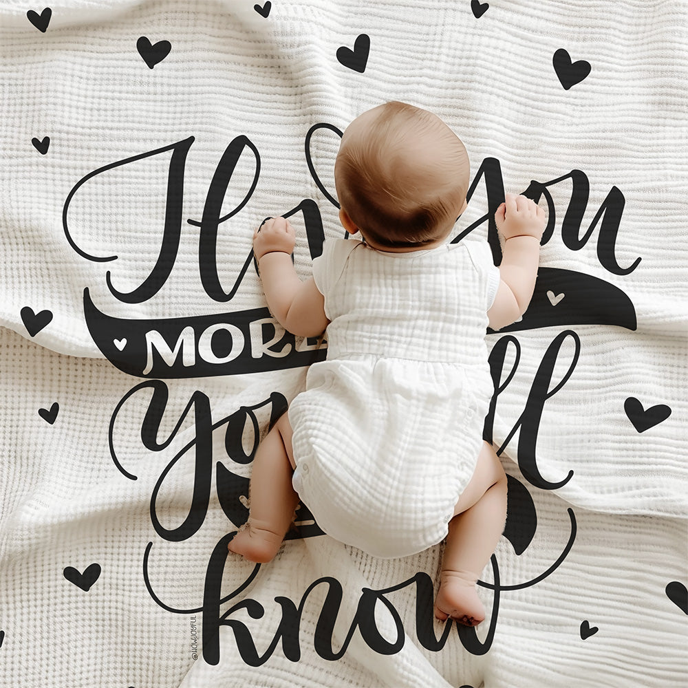 I love you more than you will ever know - Velveteen Blanket - howjoyfulshop