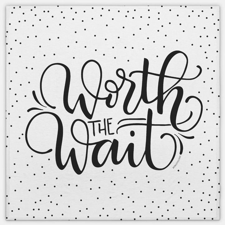 Worth the wait - Lightweight swaddle - howjoyfulshop