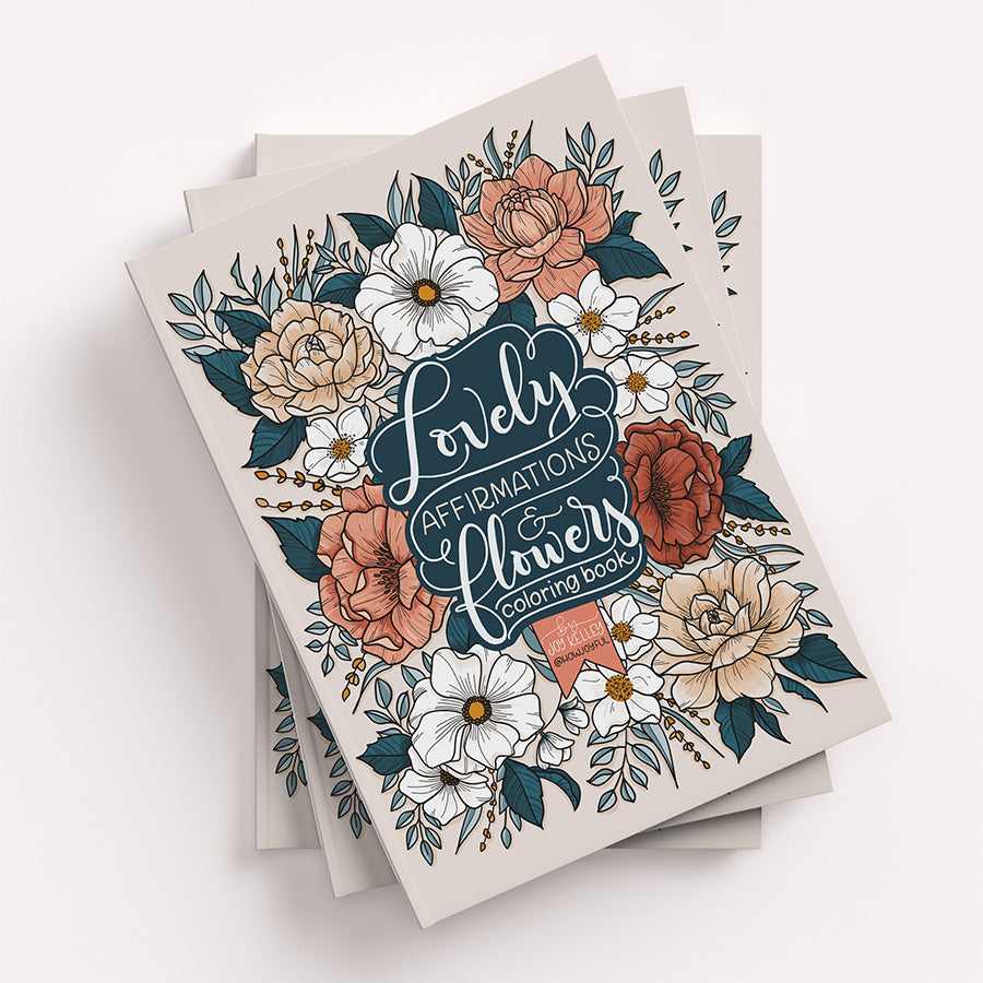 Lovely Affirmations & Flowers Coloring Book - howjoyfulshop