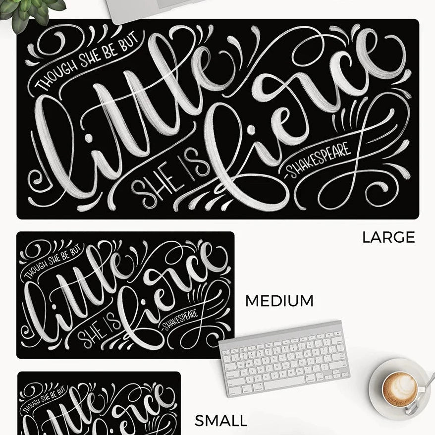 Though she be but little she is fierce - Shakespeare - Desk Mat - howjoyfulshop