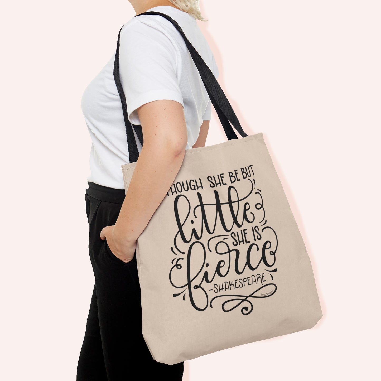 Though she be but little, she is fierce - Tote Bag - howjoyfulshop