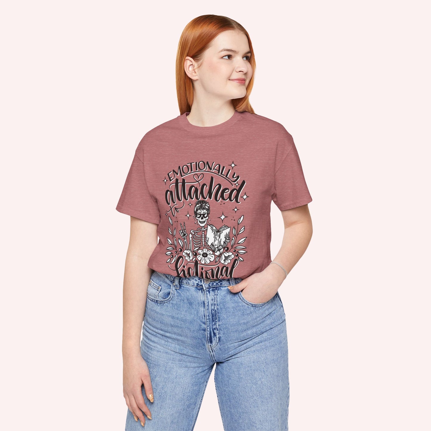 Emotionally attached to fictional characters -  Book lover Jersey Tee