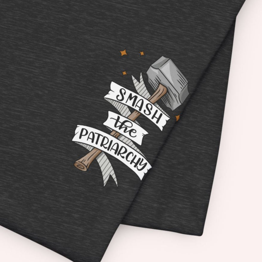 Smash the Patriarchy - Feminist - Woman Empowerment Jersey Tee