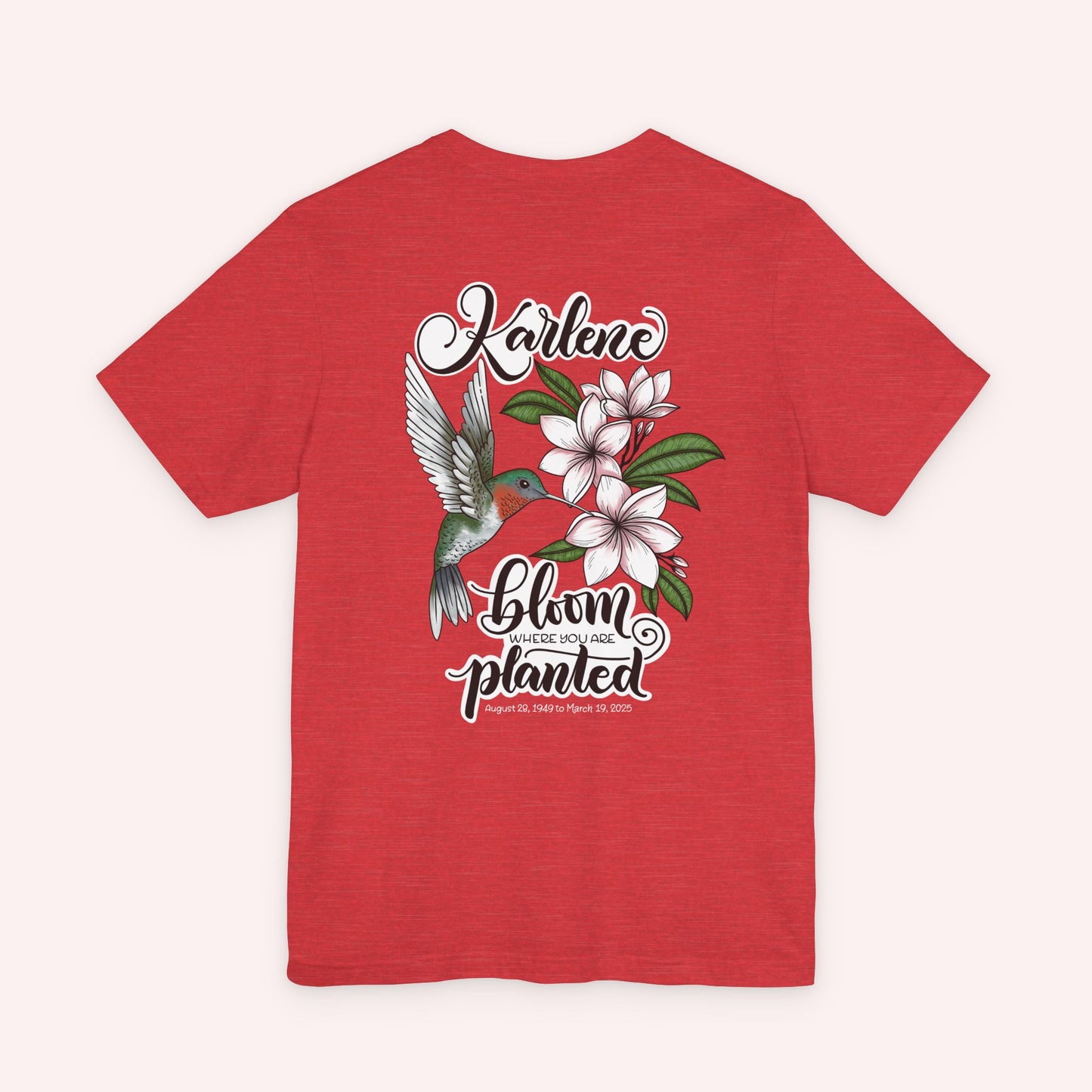 In honor of Karlene - Double sided print - Unisex Jersey Short Sleeve Tee
