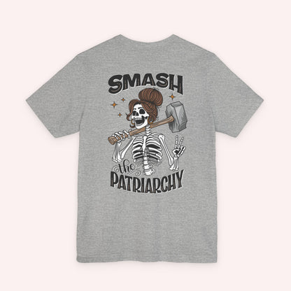 Smash the Patriarchy - Feminist - Woman Empowerment Jersey Tee