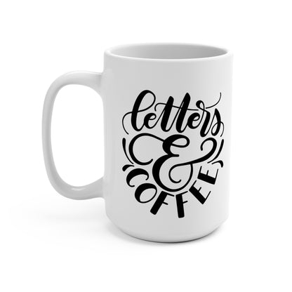 Letters and coffee - 15oz Mug - howjoyfulshop