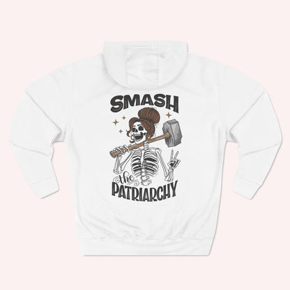 Smash the Patriarchy - Three-Panel Fleece Hoodie