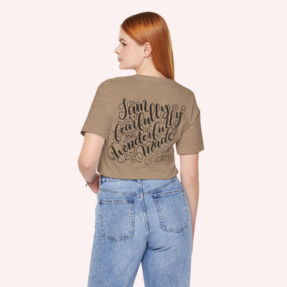 Fearfully and Wonderfully made - Unisex Jersey Short Sleeve Tee