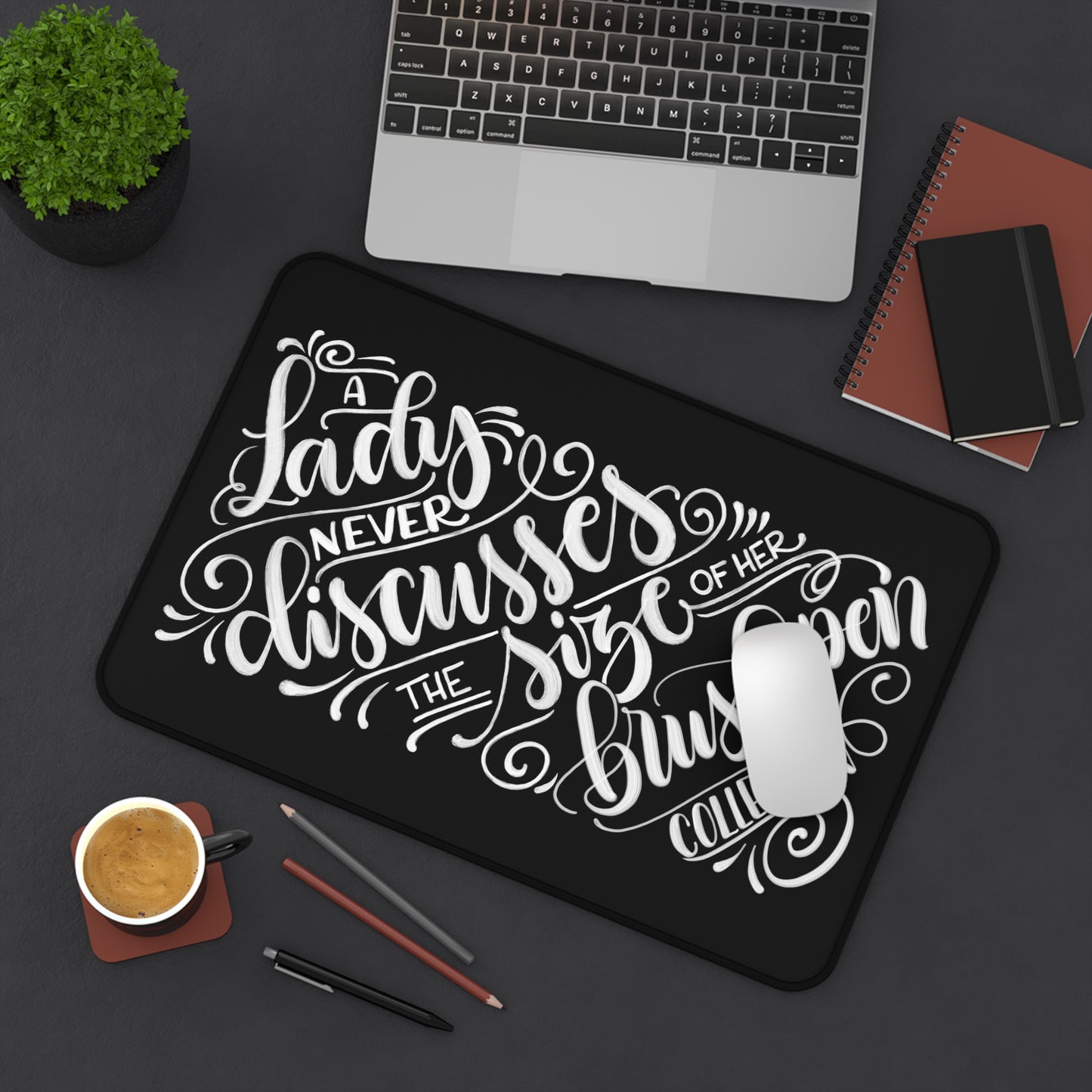 A lady never discusses the size of her brush pen collection - Desk Mat - howjoyfulshop