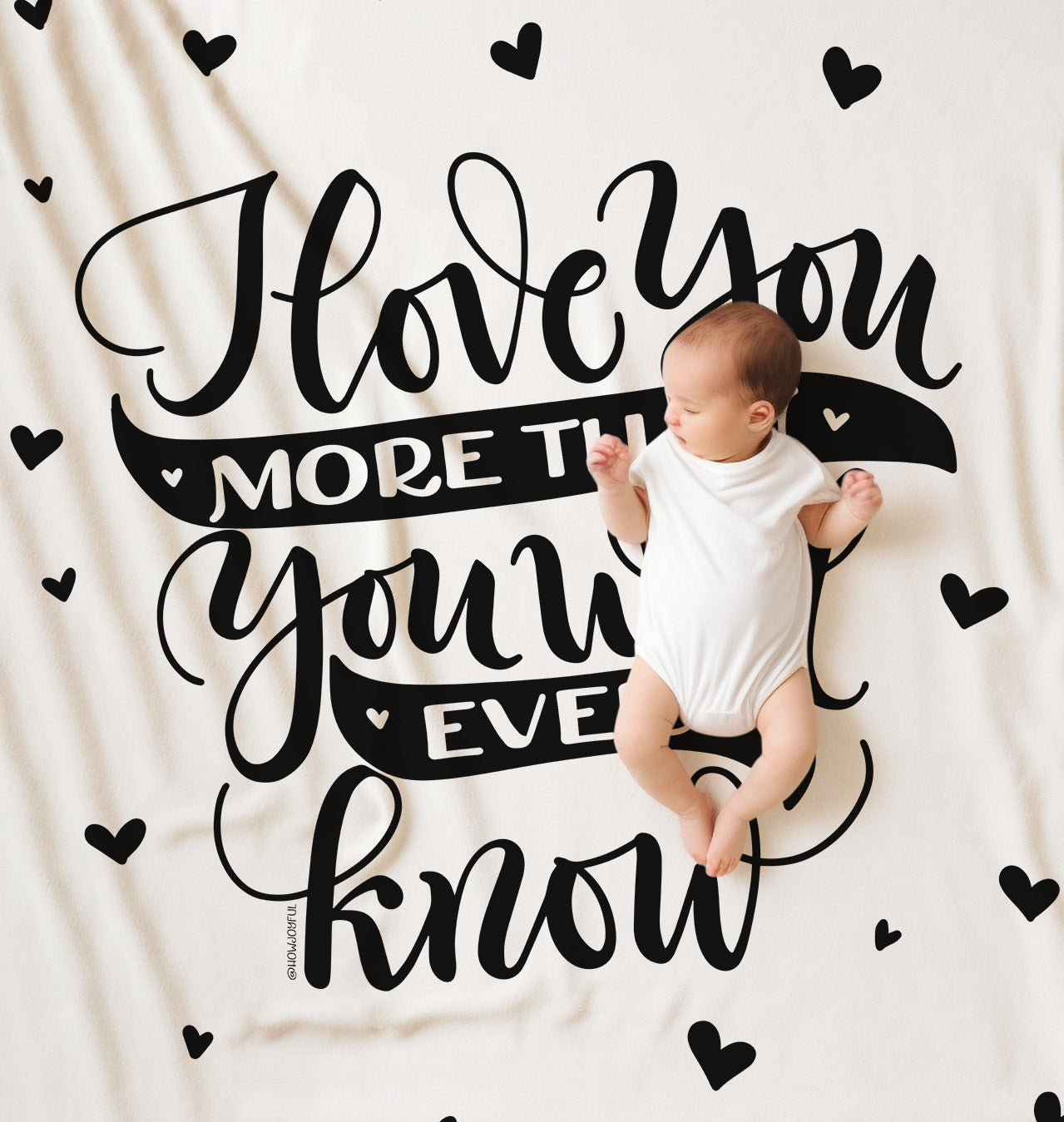 I love you more than you will ever know - Ligthweight Swaddle - howjoyfulshop