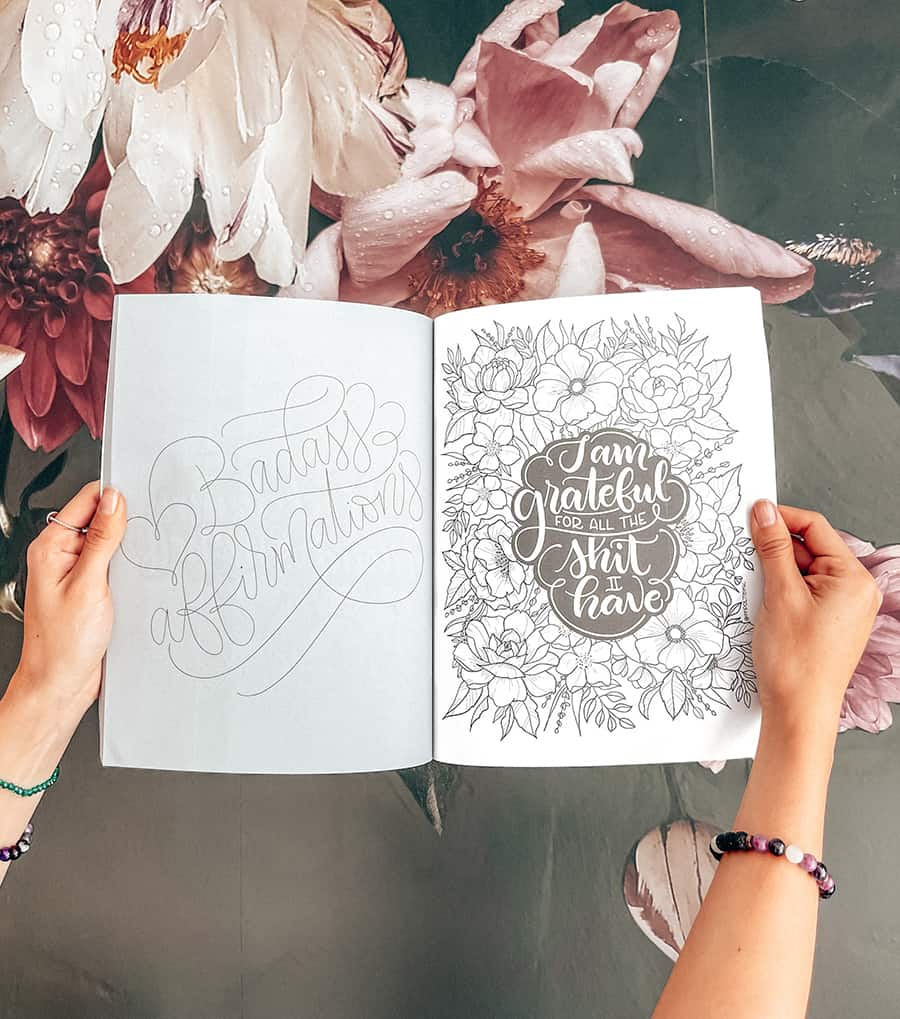 Pretty Badass Affirmations & Flowers Coloring Book by Impolite Ink - howjoyfulshop